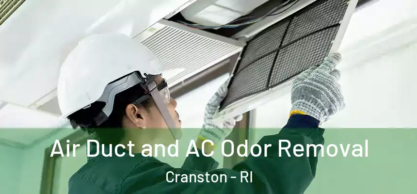 Air Duct and AC Odor Removal Cranston - RI