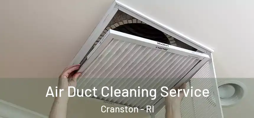 Air Duct Cleaning Service Cranston - RI