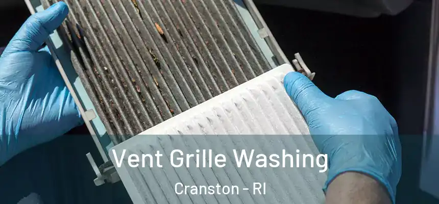 Vent Grille Washing Cranston - RI